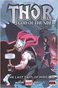 Thor: God Of Thunder Volume 4: The Last de MARVEL