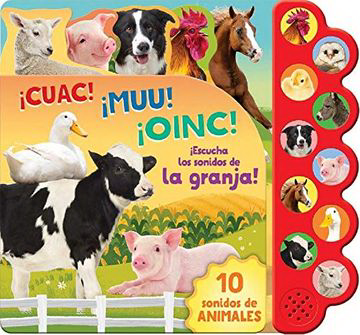 10 Sonidos De La Granja ¡Cuac! ¡Muu! ¡Oinc! (Libro Sonoro) de P.J. CARDICHI