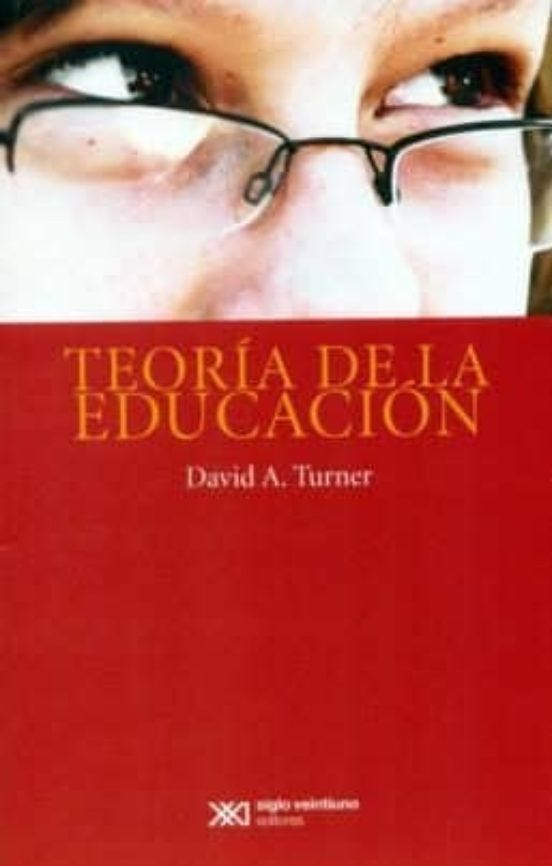 Teoria De La Educacion de TURNER, DAVID A.