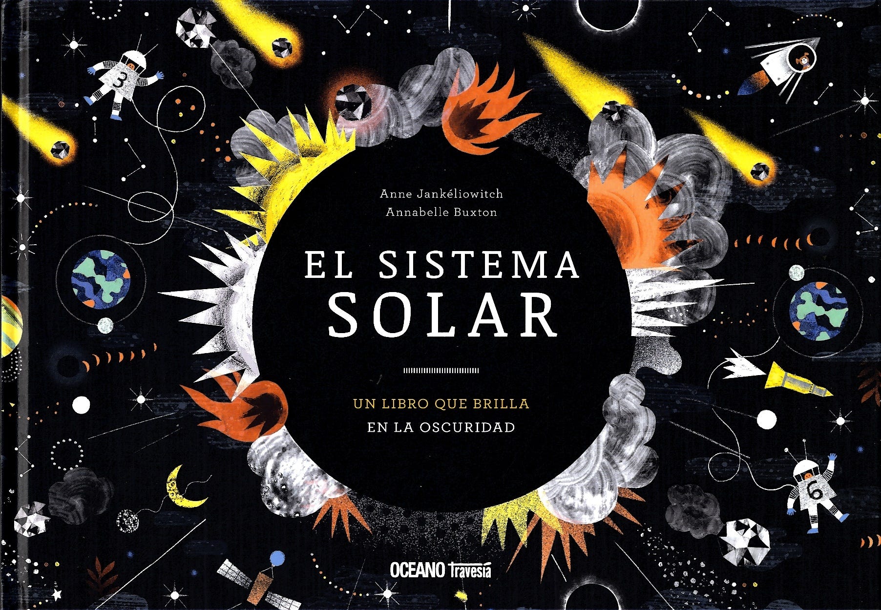 El Sistema Solar. Un Libro Que Brilla En La Oscuridad de JANKELIOWITCH, ANNE