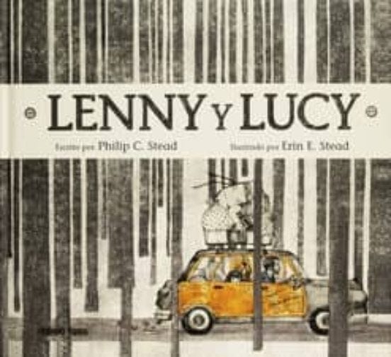 Lenny Y Lucy de STEAD, PHILIP