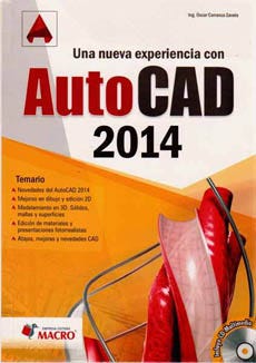 Una Nueva Experiencia Con Autocad 2014 (Incluye Cd) de CARRANZA, OSCAR