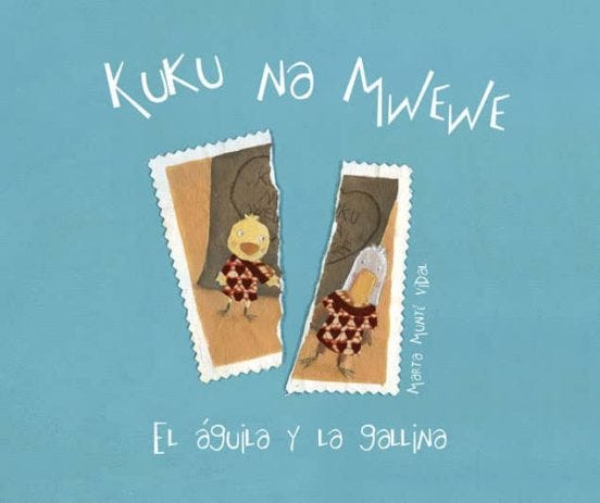 Kuku Na Mwewe El Aguila Y La Gallina de MUNTE VIDAL, MARTA