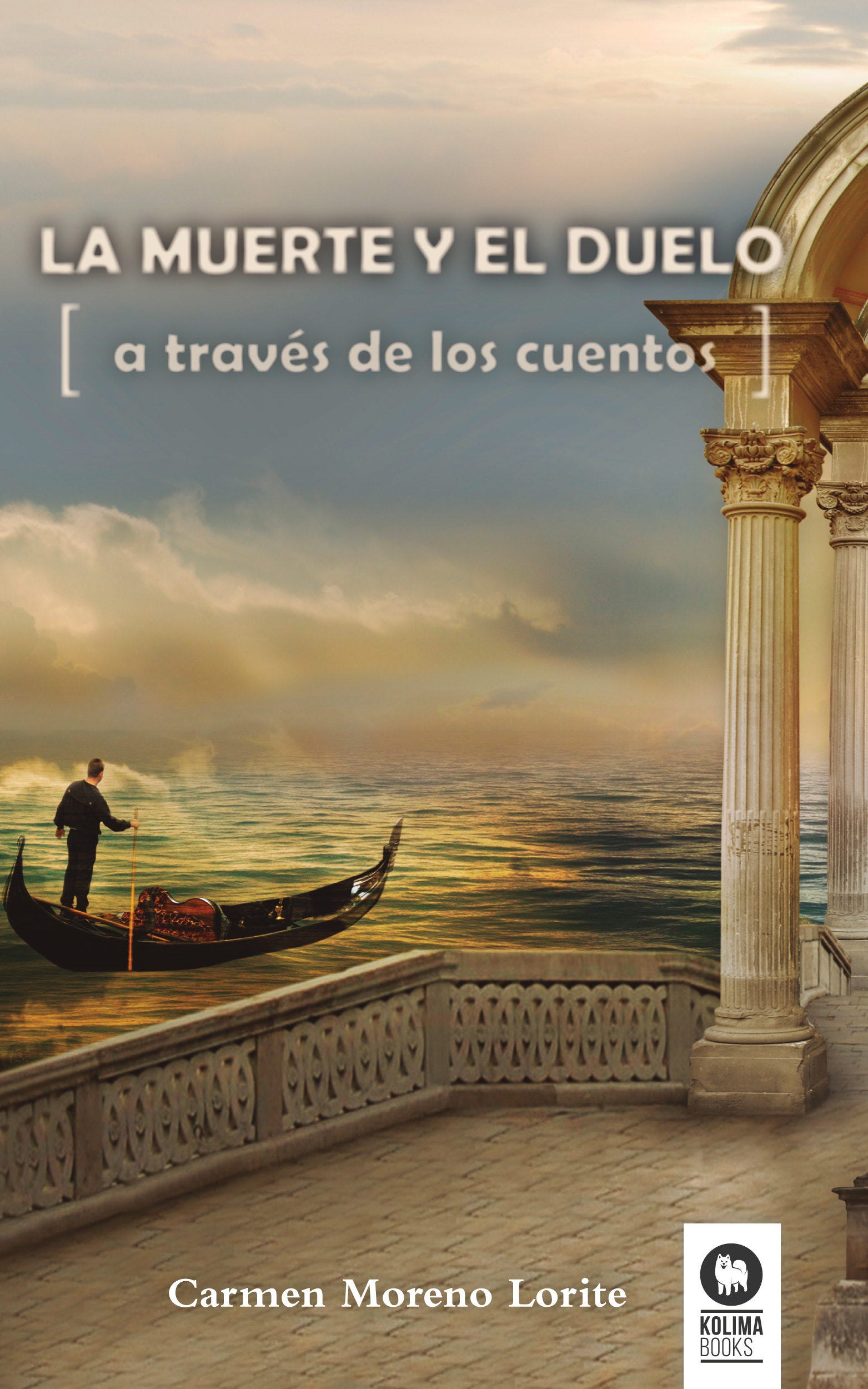 La Muerte Y El Duelo de MORENO, CARMEN