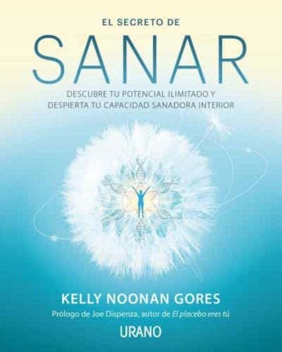 El Secreto De Sanar de NOONAN GORES, KELLY
