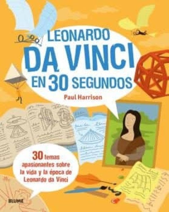 Leonardo Da Vinci En 30 Segundos de HARRISON, PAUL