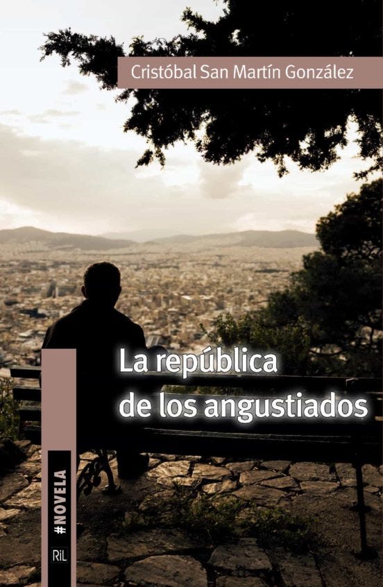 La Republica De Los Angustiados de SAN MARTIN GONZALEZ, CRISTOBAL