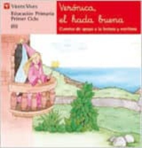 Veronica El Hada Buena (Letra Manuscrita) de VICENS VIVES EDICIONES
