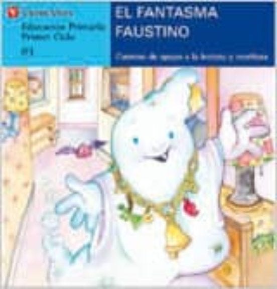 El Fantasma Faustino (Letra Imprenta) de VICENS VIVES EDICIONES