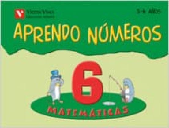 Aprendo Numeros Cuaderno 6 De 5 A 6 Años Vicens Vives Ediciones de VICENS VIVES EDICIONES