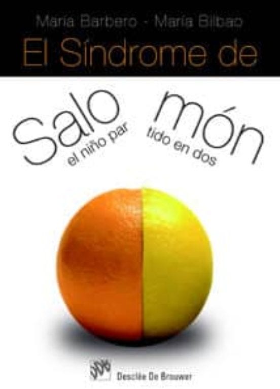 El Sindrome De Salomon El Niño Partido En Dos de BARBERO, MARIA