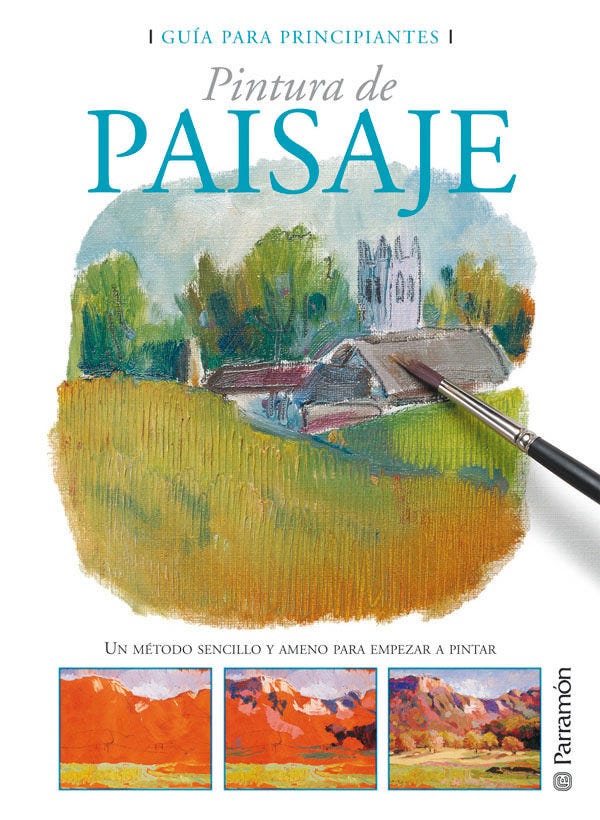 Paisaje Pintura, Guia Para Principiantes de MARTIN, GABRIEL