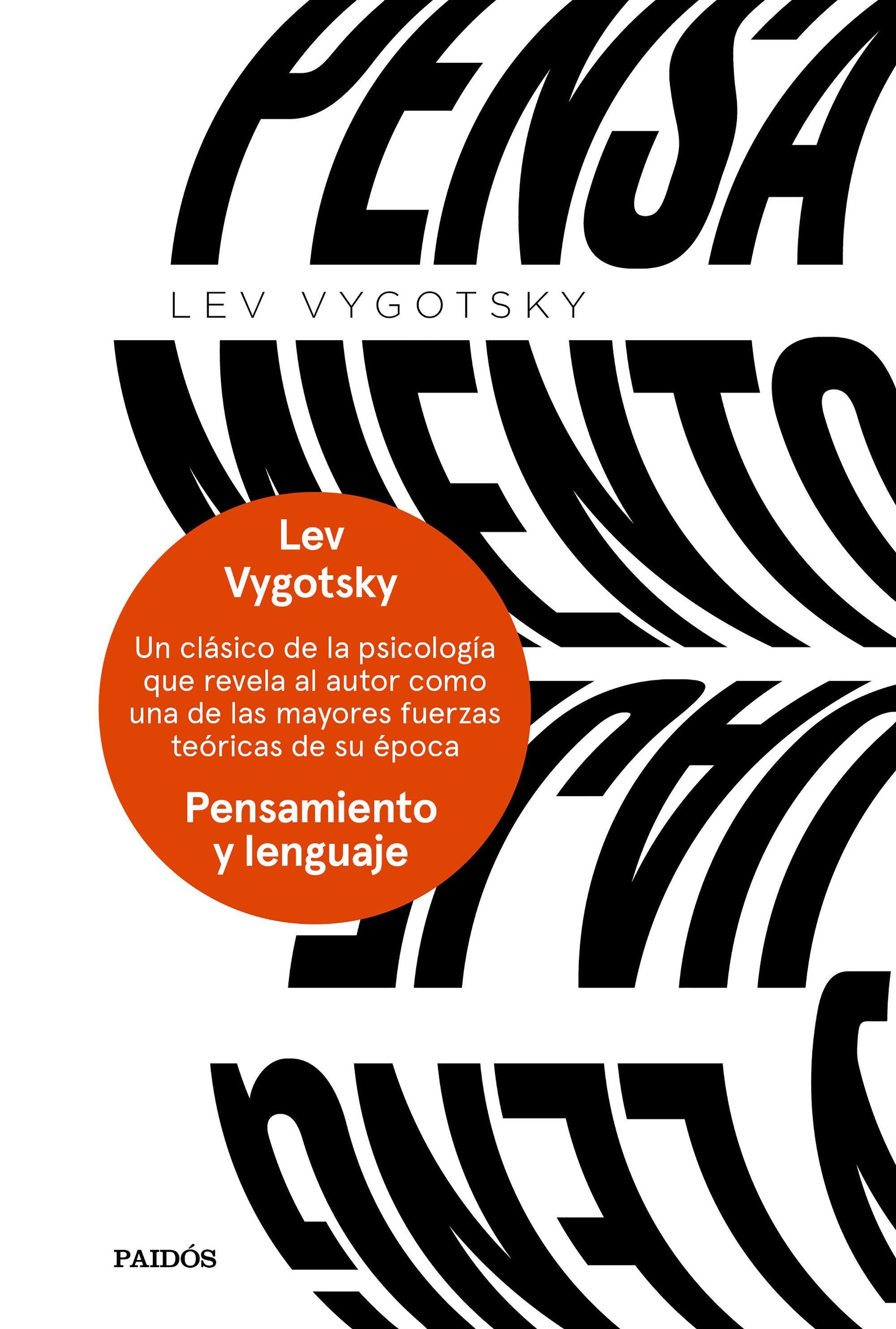 Pensamiento Y Lenguaje de VYGOTSKI LEV S.