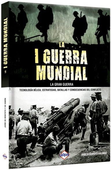 La I Guerra Mundial de LEXUS EDITORES