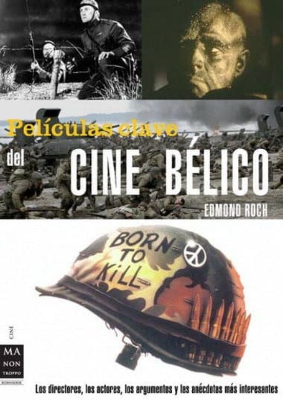 Peliculas Clave Del Cine Belico de ROCH, EDMON