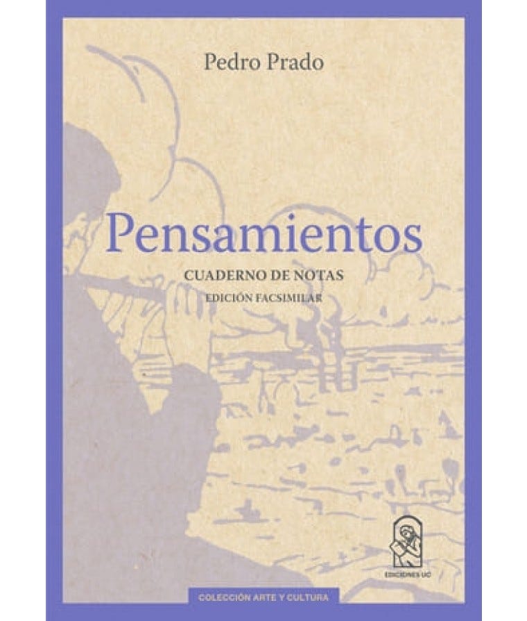 Pensamientos. Cuadernos De Notas de PRADO, PEDRO