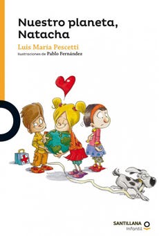 Nuestro Planeta, Natacha de PESCETTI, LUIS MARIA