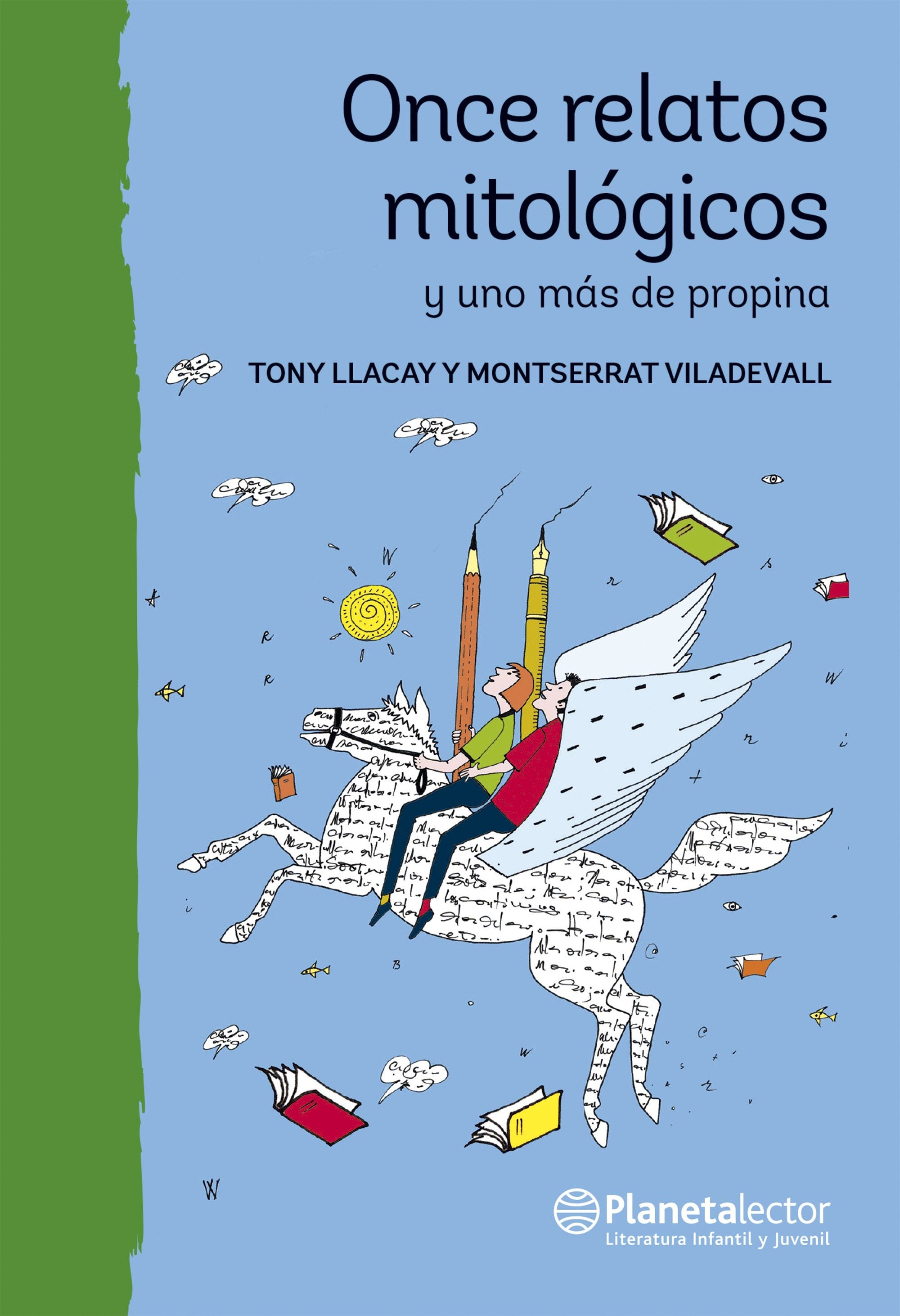 Once Relatos Mitológicos Y Uno Más De Propina de LLACAY PINTAT, TONI