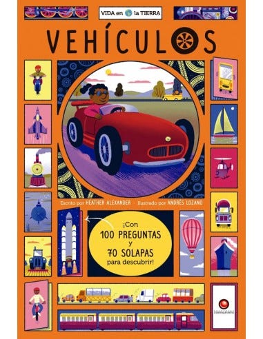 Vehiculos. Vida En La Tierra de HEATHER, ALEXANDER