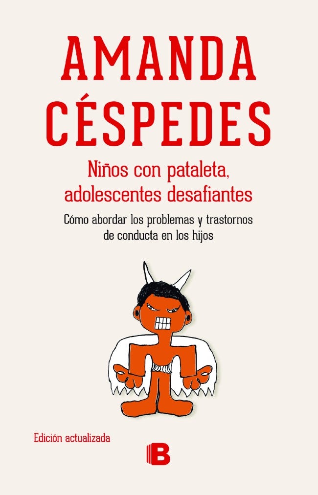 Niños Con Pataleta ... Adolescentes Desafiantes (Edicion Actualizada) de CESPEDES CALDERON, AMANDA