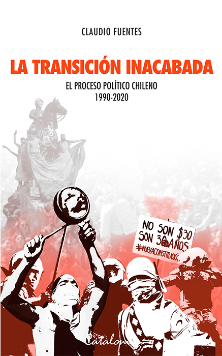 La Transicion Inacabada de FUENTES, CLAUDIO