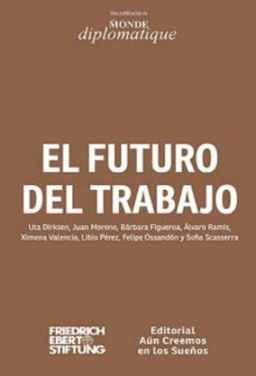 El Futuro Del Trabajo de OSSANDON, FELIPE; RAMIS, ALVARO