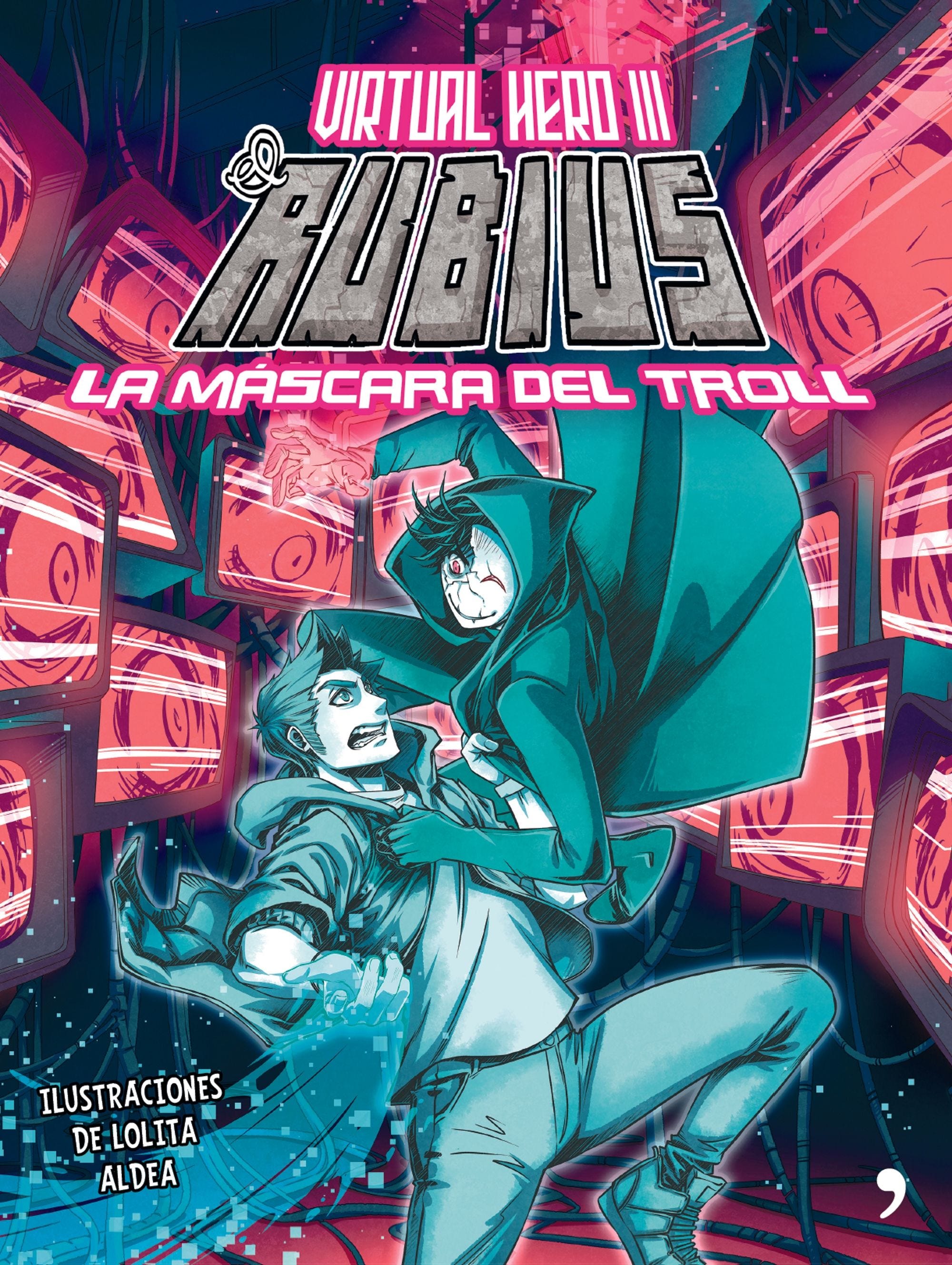 Virtual Hero. La Mascara Del Troll #3 (Td) de DOBLAS, RUBEN; EL RUBIUS
