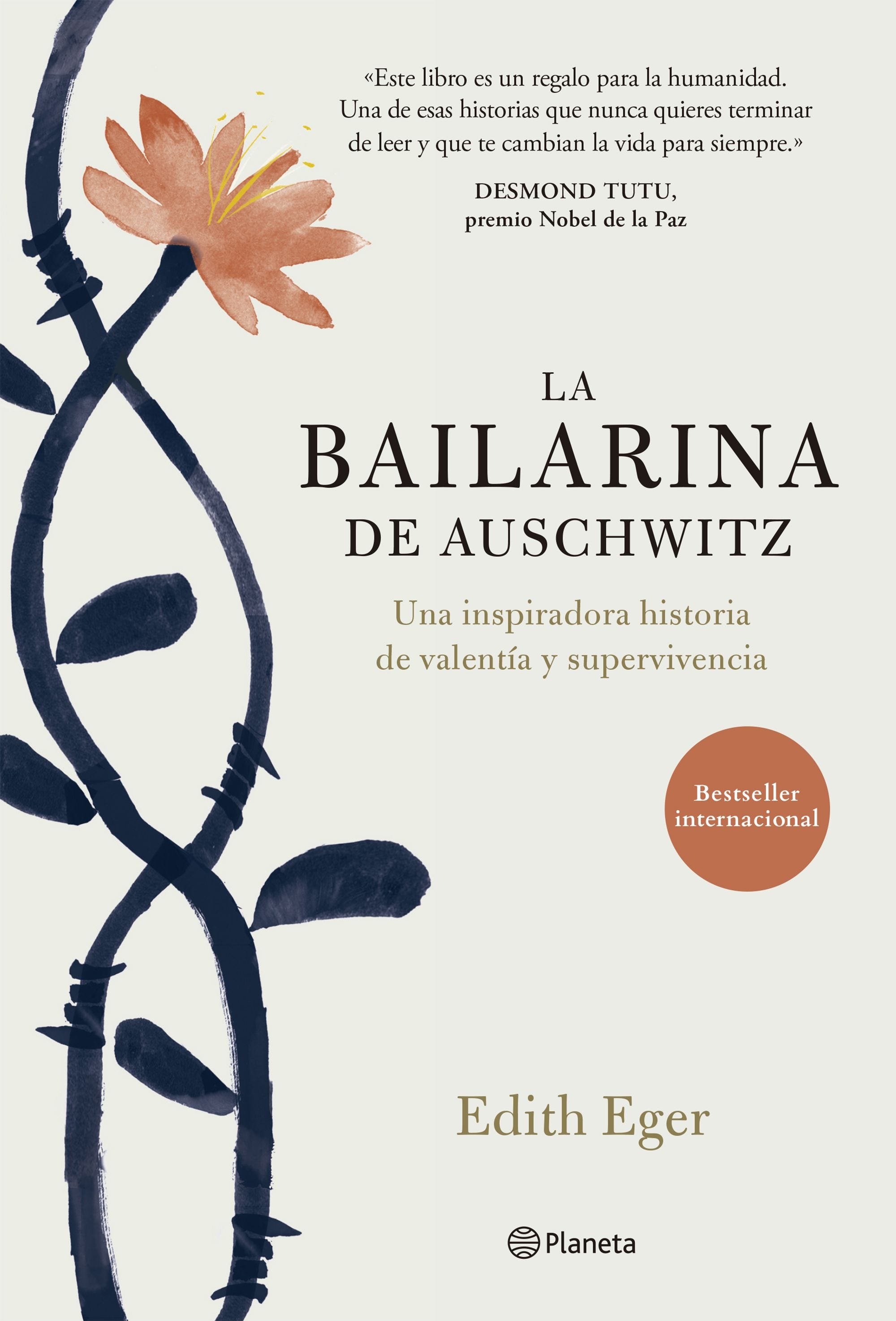 La Bailarina De Auschwitz de EGER, EDITH