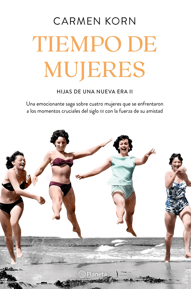 Tiempo De Mujeres (Hijas De Una Nueva Era #2) de KORN, CARMEN