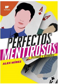 Perfectos Mentirosos #2 de MIREZ, ALEX