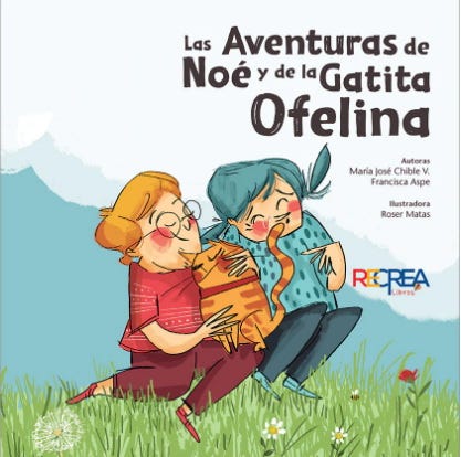 Noe Y La Gata Ofelia de CHIBLE, MARIA JOSE