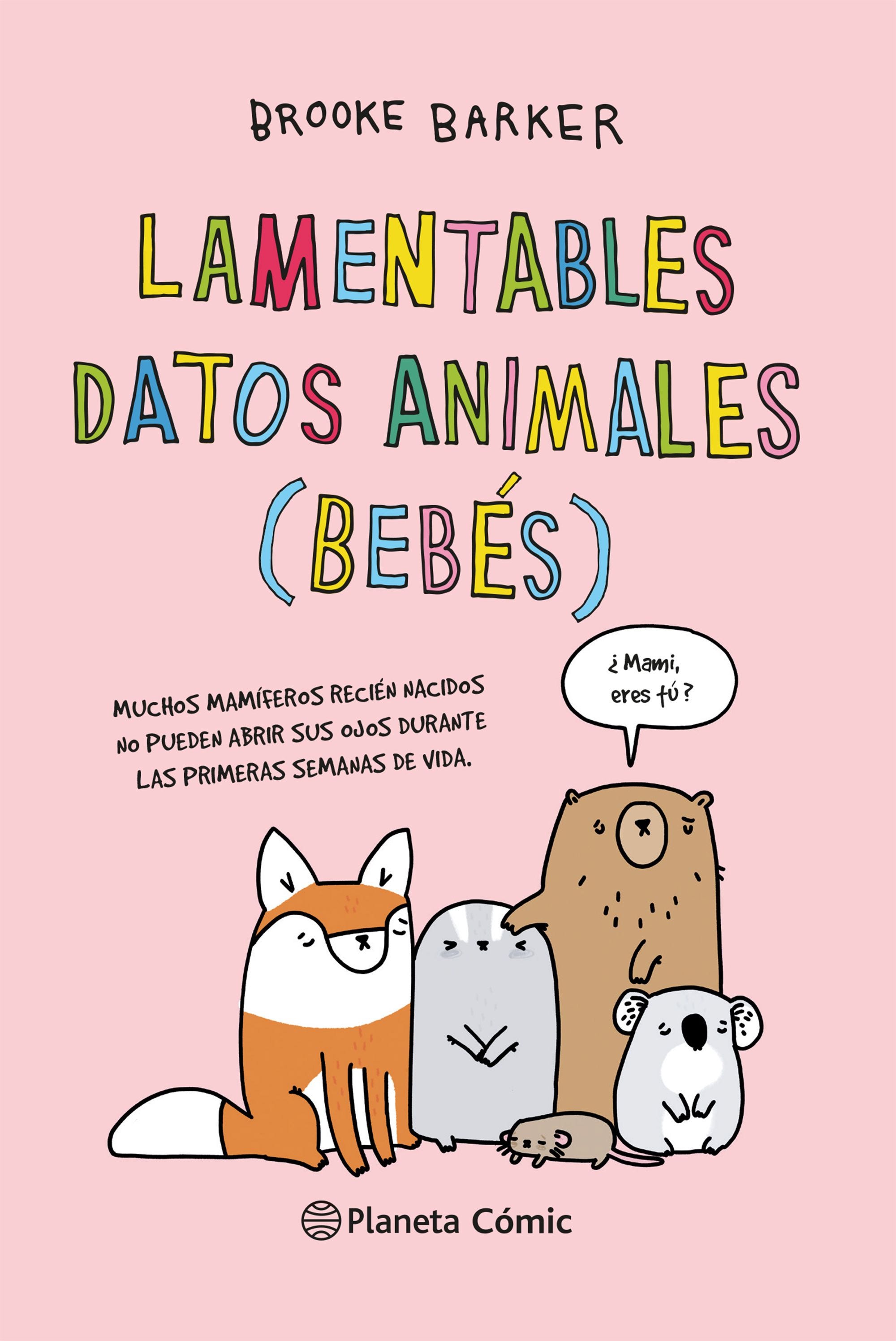 Lamentables Datos Animales (Bebés) de BROOKE, BARKER