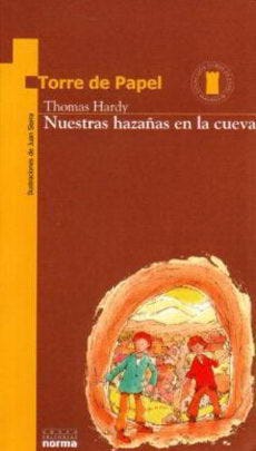Nuestras Hazañas En La Cueva de HARDY, THOMAS