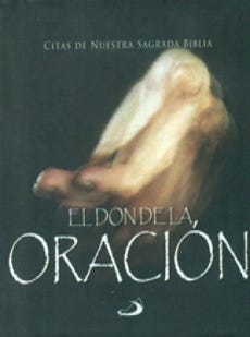 El Don De La Oracion. Citas De Nuestra Sagrada Biblia de EQUIPO EDITOR SAN PABLO COLOMBIA