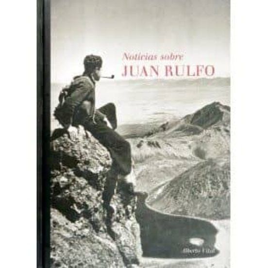 Noticias Sobre Juan Rulfo (Td) de ZEPEDA, JORGE