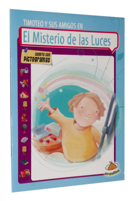 Timoteo Y Sus Amigos En: El Misterio De Las Luces de POZZI, ELISA