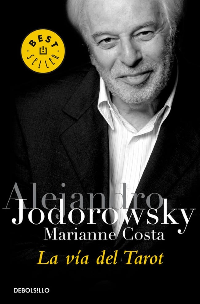 La Vía Del Tarot (B) de JODOROWSKY, ALEJANDRO