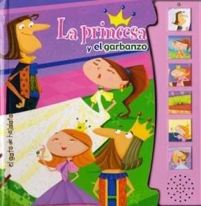 La Princesa Y El Garbanzo. Libro Con Sonido de LARA, MIRKIN