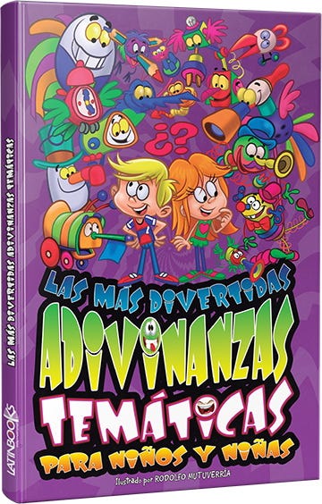 Las Mas Divertidas Adivinanzas Tematicas de LATINBOOKS